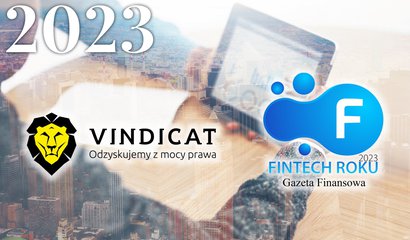 Vindicat.pl Fintechem Roku 2023 wg. rankingu Gazeta Finansowa w kategorii Prawo / Windykacja