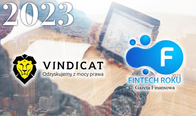 Vindicat.pl Fintechem Roku 2023 wg. rankingu Gazeta Finansowa w kategorii Prawo / Windykacja